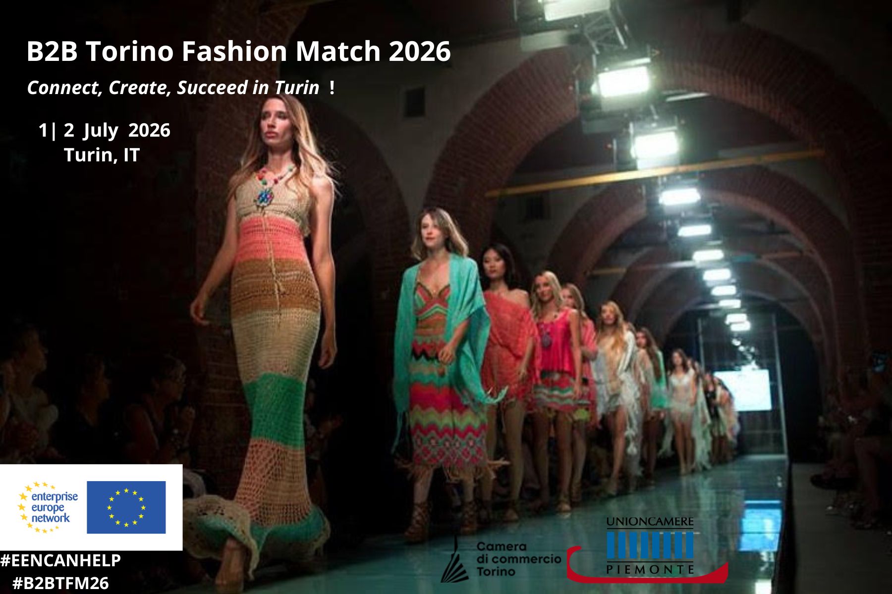 Promotional poster for B2B Torino Fashion Match 2026 featuring models walking a fashion runway in Turin, Italy, with event dates 1-2 July 2026 and logos of Unioncamere Piemonte and Turin Chamber of Commerce.