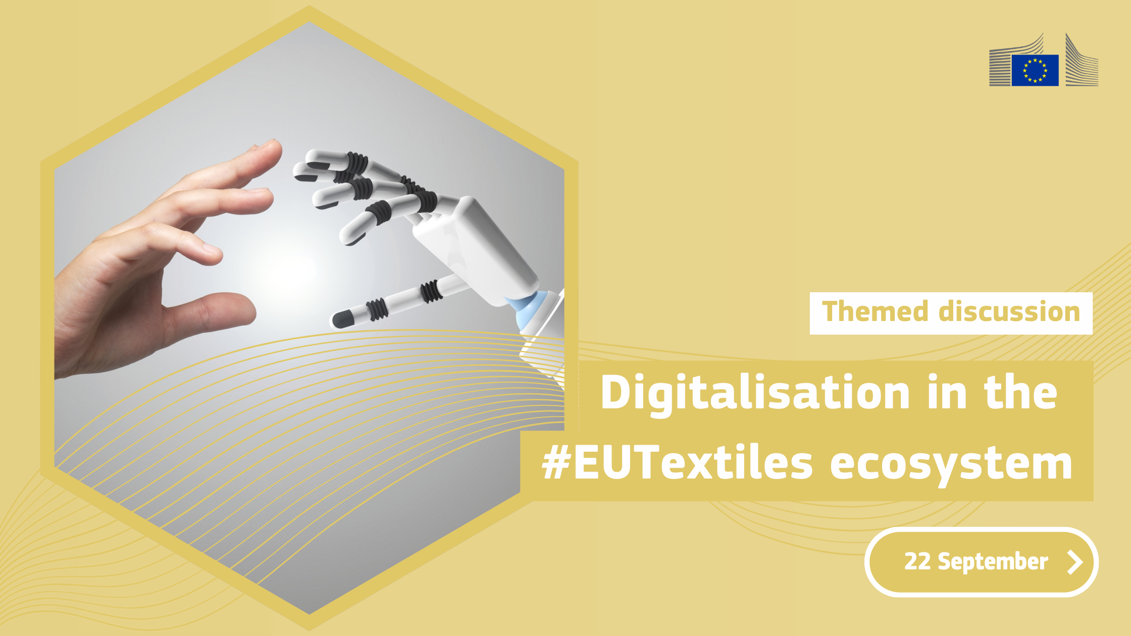 Promotional graphic showing a human hand reaching toward a robotic hand, advertising a themed discussion on digitalisation in the EU textiles ecosystem.