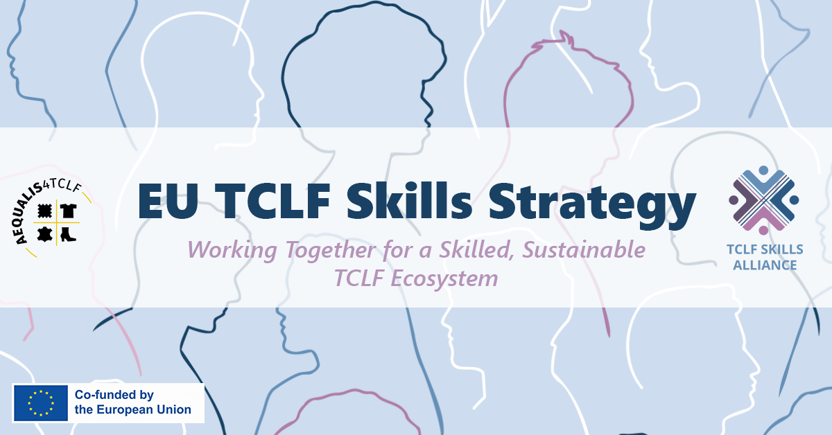 Graphic banner titled “EU TCLF Skills Strategy” with abstract human profile outlines.