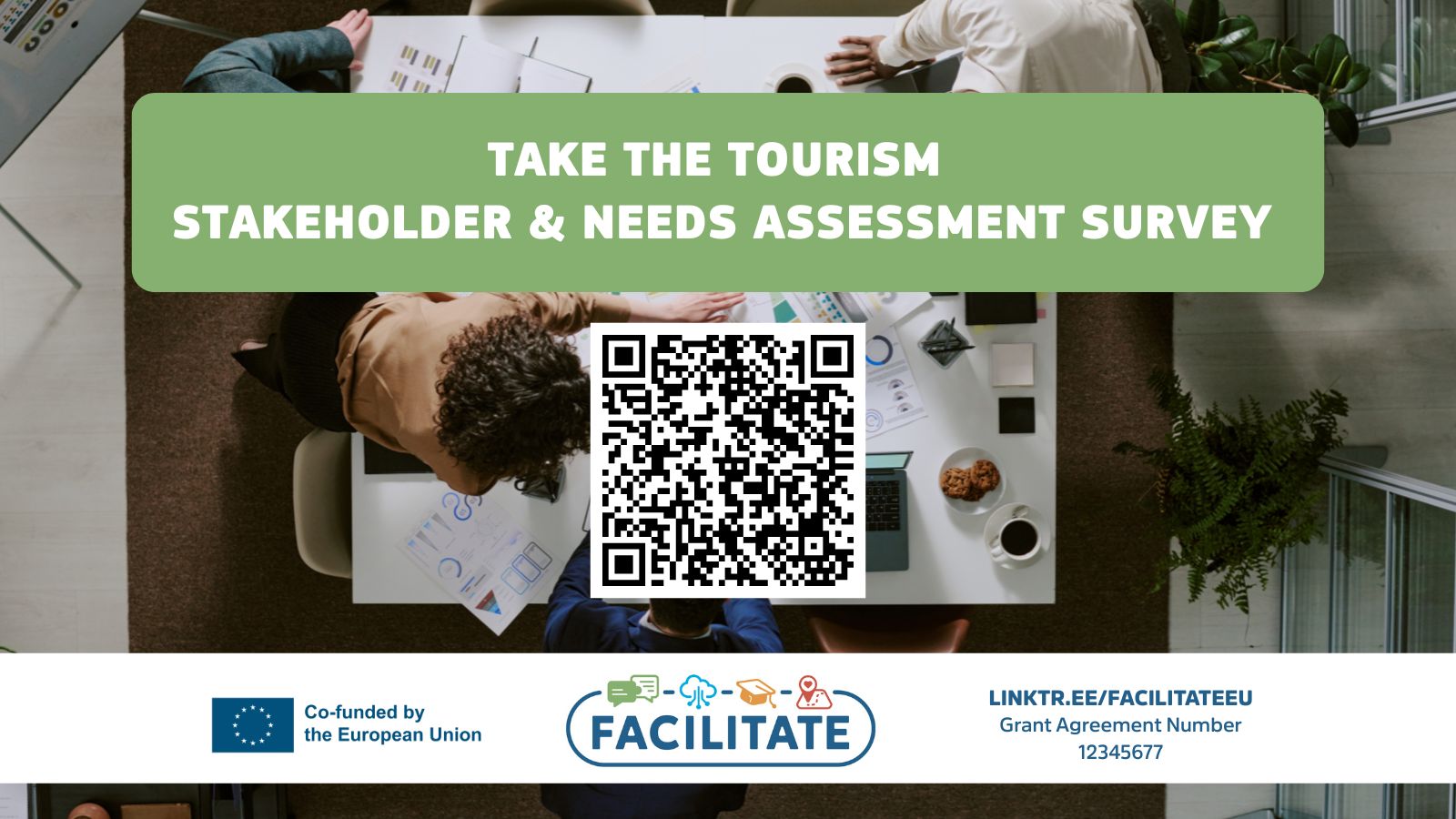 Take the Survey. The FACILITATE Stakeholder & Needs Assessment Survey is available online and will remain open until 9 March 2026.