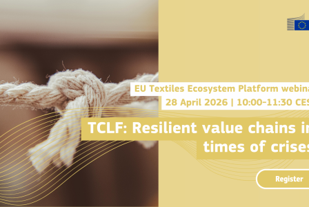 TCLF resilient value chains in times of crisis | EU Textiles Ecosystem ...