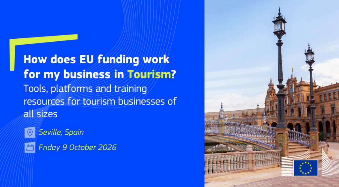 How does EU funding work for my business in Tourism? Tools, platforms and training resources for tourism businesses of all sizes